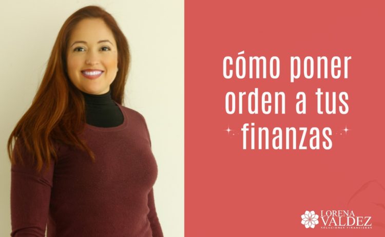 Como poner orden a tus finanzas